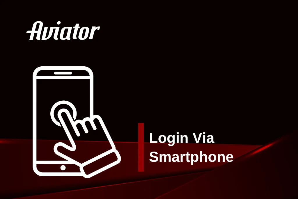 aviator Login Via Smartphone